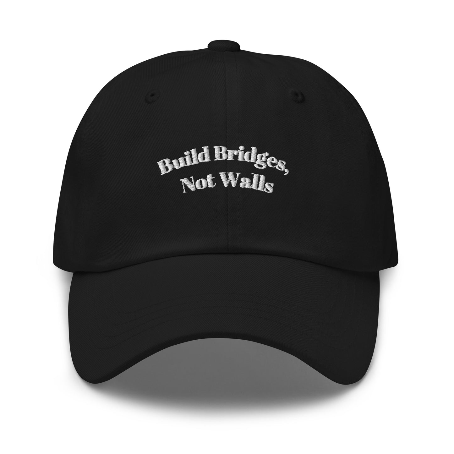 Dad Hat - Build Bridges, Not Walls