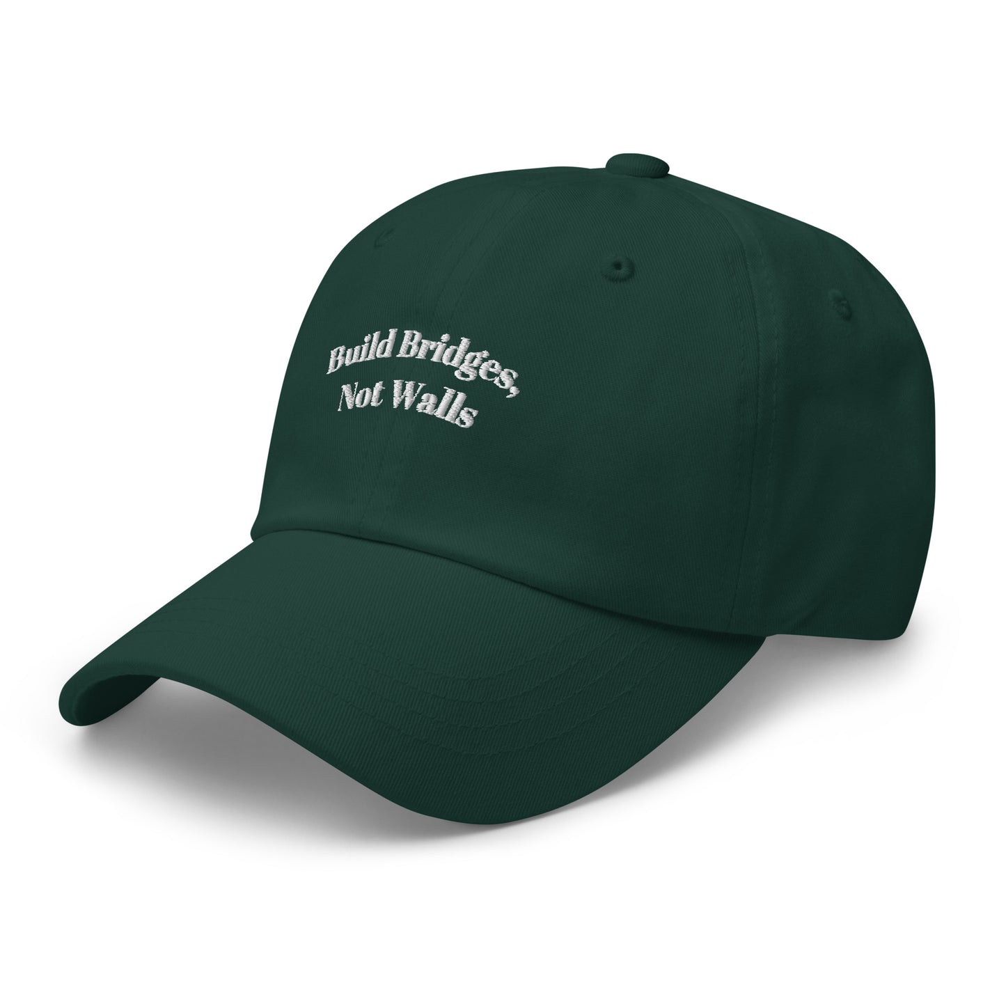 Dad Hat - Build Bridges, Not Walls